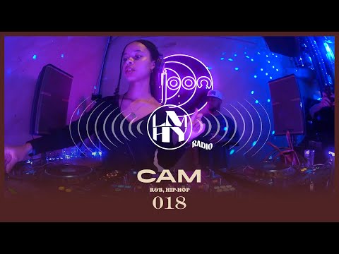 LMHY Radio #018 | Cam (R&B, Hip-Hop)