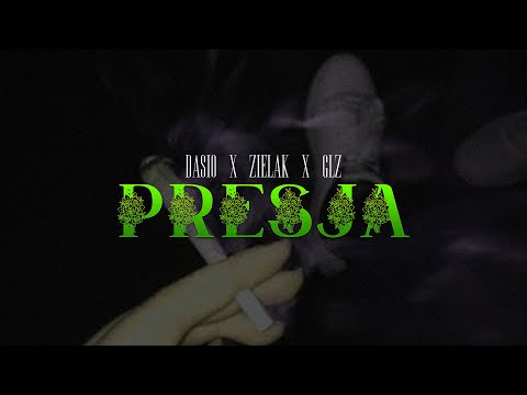 Dasio x Zielak x GLZ - Presja   (prod.Young Teen) (Mashup video)