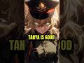Tanya Is Not Evil | Saga Of Tanya The Evil  #anime #shorts #shortsfeed #TanyaDegurechaff