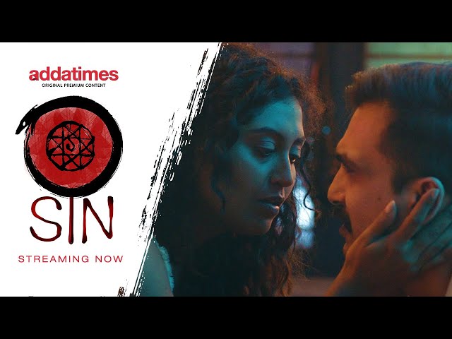 SIN | OFFICIAL TRAILER | ORIGINAL WEB SERIES | HINDI | STREAMING ONLY ON ADDATIMES