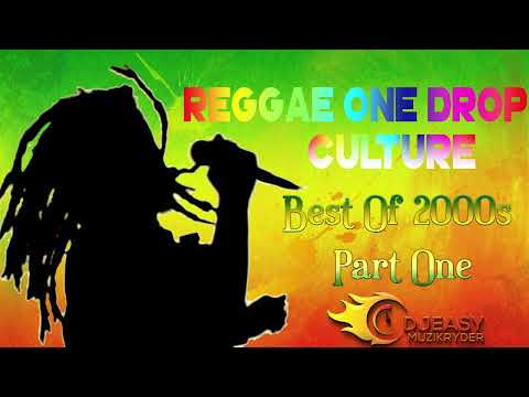 Reggae One Drop Culture Best of 2000s Pt.1 Morgan HeritageJah CureRichie SpiceQueen Ifrika Etana