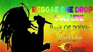 Reggae One Drop Culture Best of 2000s Pt.1 Morgan Heritage,Jah Cure,Richie Spice,Queen Ifrika,Etana