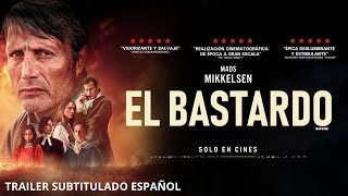 EL BASTARDO | TRÁILER SUBTITULADO ESPAÑOL