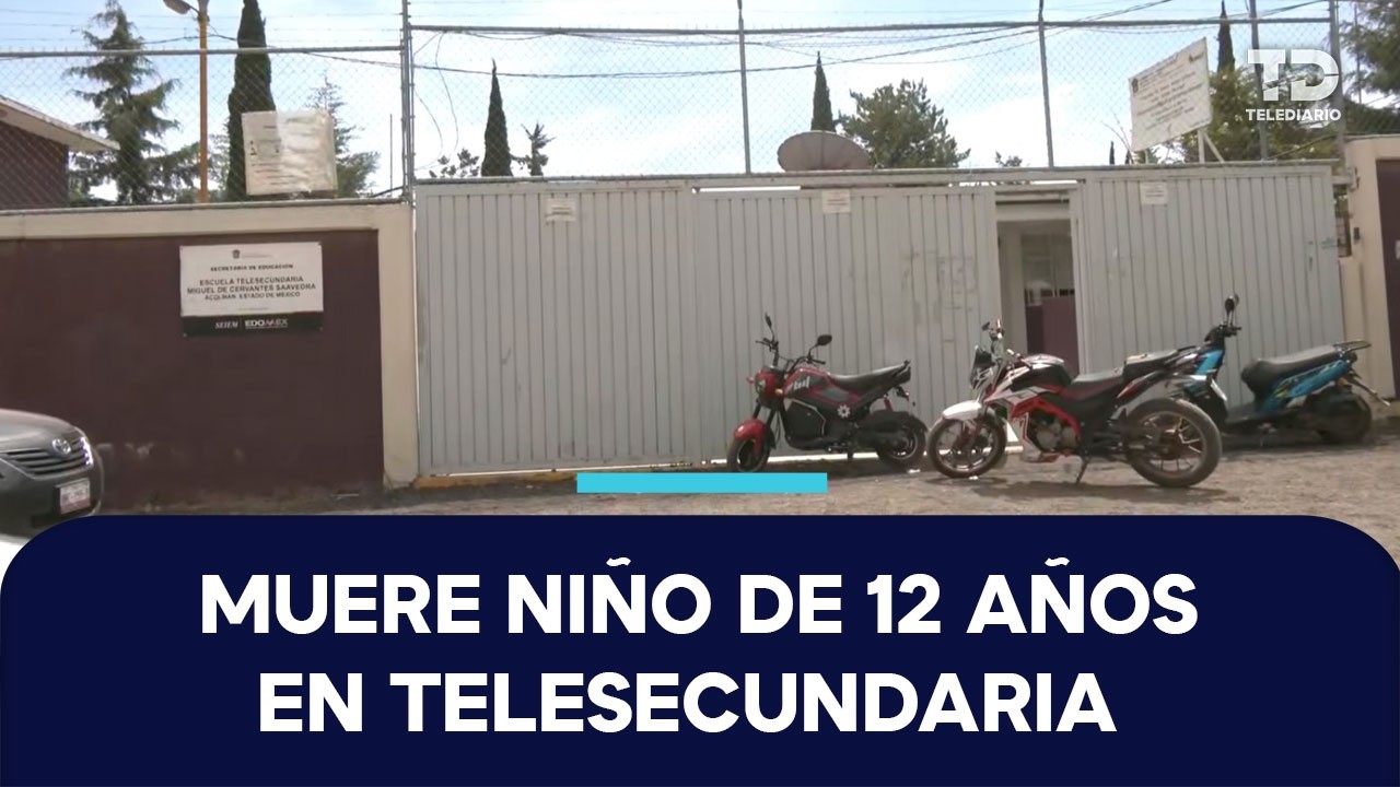 Muere alumno de 12 años en telesecundaria de Acolman, Edomex