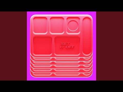 Video thumbnail for Set It Off