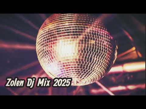 Zolen Dj Mix 2025