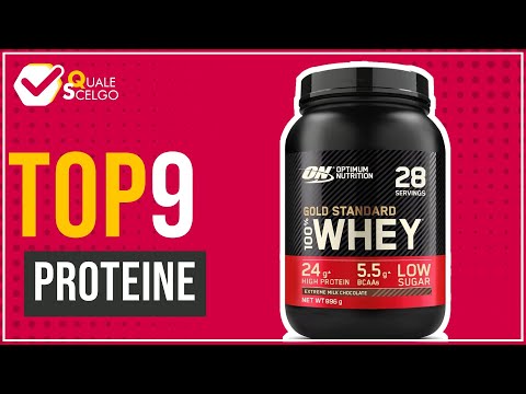 Proteine - Top 9 - (QualeScelgo)