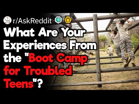 Boot Camp For Troubled Teens True Experiences