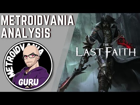 The Last Faith - Metroidvania Review