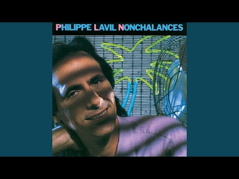 La femme qui dit jamais je t'aime - Philippe Lavil