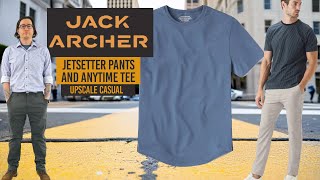 Jack Archer Upscale Casual and Comfortable Clothing  | Jetsetter Tech Pants and Anytime Tee