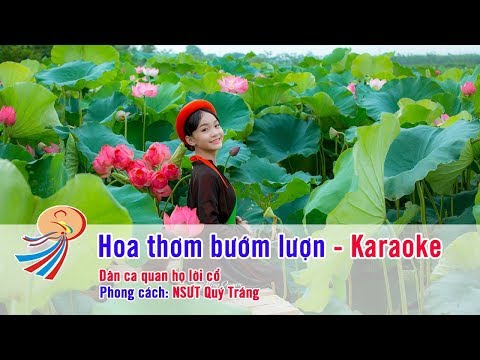 Hoa thơm bướm lượn - Karaoke beat chuẩn - Quan họ bắc Ninh - Phong cách NS Quý Tráng