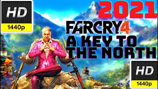 [2021] Far Cry 4 A Key to the North 1080p HD 60 FPS | 2K HD