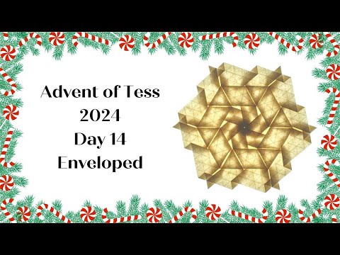Advent of Tess 2024 Day 14 Origami Tutorial: Enveloped