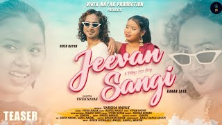 Teaser Of Jeevan Sangi Official टीजर | Romantic Nagpuri Song | Kanak Lata @VivekNayak