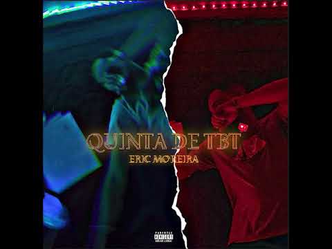 FIRST CLA$$ - Quinta de TBT [Audio Oficial] ft. Eric Moreira
