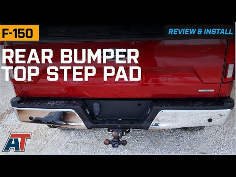 2015-2020 F-150 Rear Bumper Top Step Pad Review & Install (Professional Review)