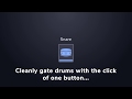 Video 1: Can your gate detect a drum with one button?