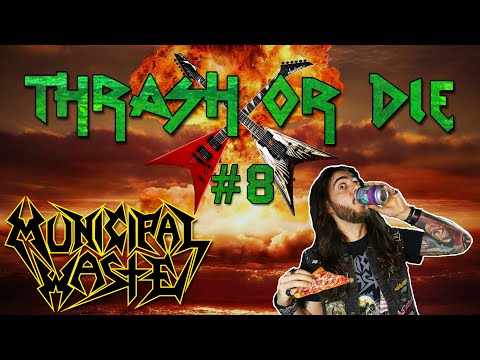 Metalliquoi ? - Thrash or Die #8 : Municipal Waste