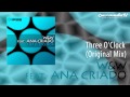 W&W feat. Ana Criado - Three O'Clock (Original ...