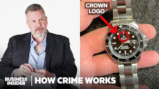 How Counterfeit Rolexes Actually Work | How Crime Works | Insider