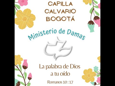 Estudio Bíblico de mujeres Capilla Calvario Bogotá