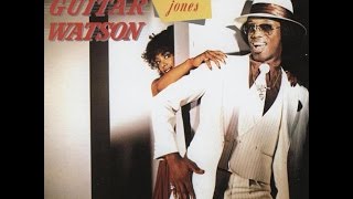 JOHNNY GUITAR WATSON. "Close Encounters". 1980. album "Love Jones".