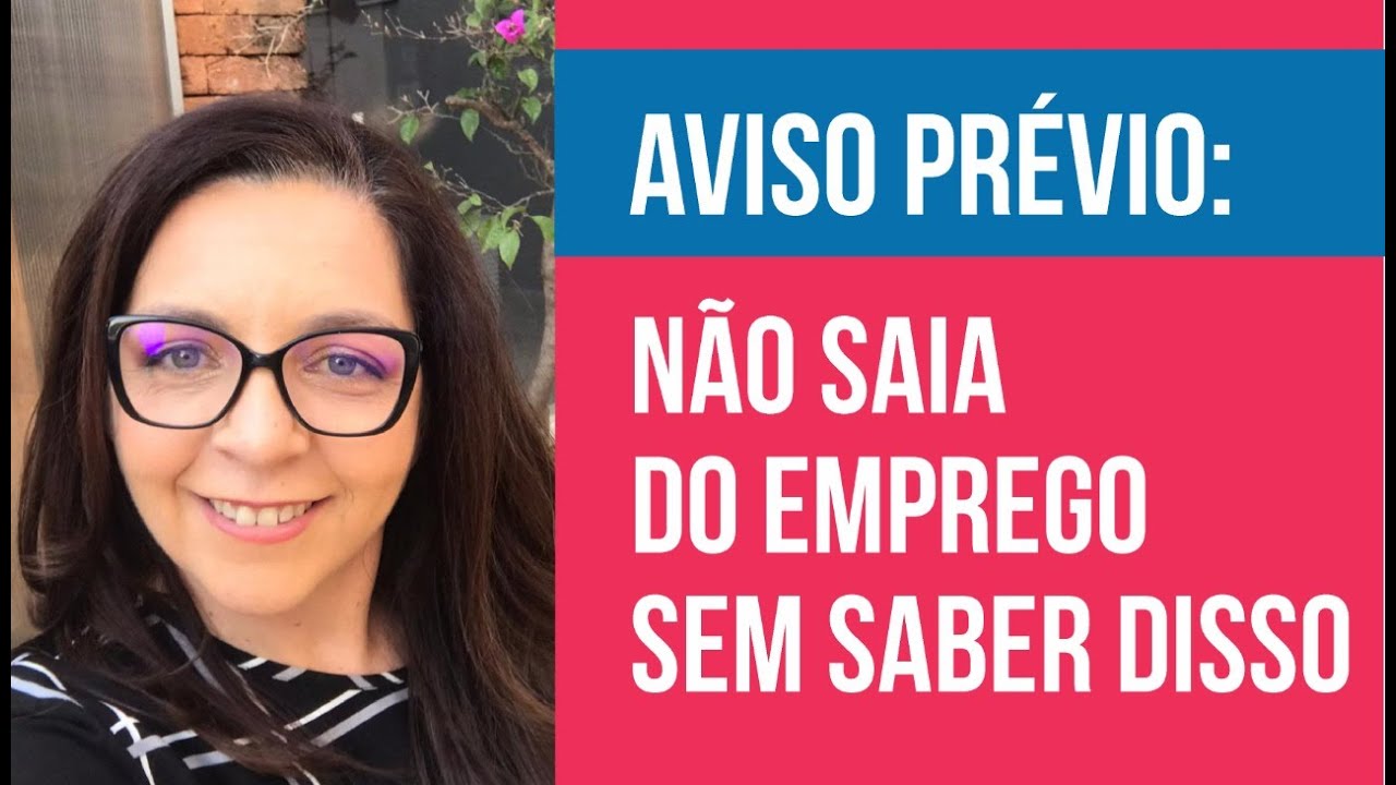 AVISO PRÉVIO: como funciona? Não saia do emprego sem saber disso!