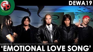 Download lagu Dewa 19 - Emotional Love Song ( Lyric) mp3