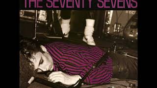 The 77's – Another Nail