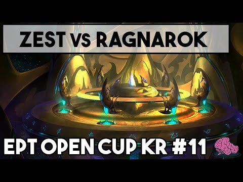 Zest vs Ragnarok EPT KR #11