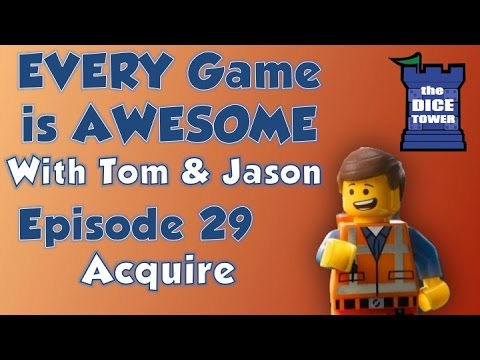 Every Game is Awesome 29: Acquire