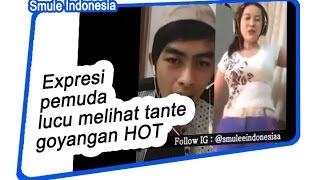 Download lagu Smule Indonesia  - Expresi pemuda lucu melihat tante goyangan HOT mp3 Download lagu Smule Indonesia  - Expresi pemuda lucu melihat tante goyangan HOT mp3