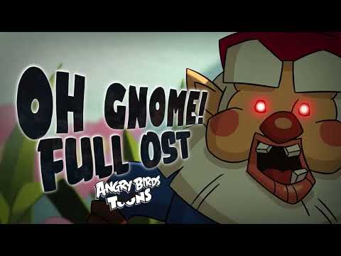 Angry Birds Toons OST - Oh Gnome!