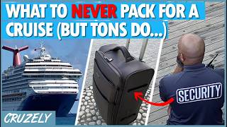 The 7 Things NEVER to Pack for a Cruise (But Tons of People Do Anyway)