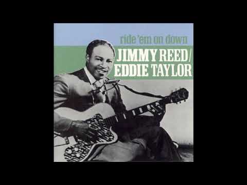 Eddie Taylor & Jimmy Reed  - Honey don't let me go