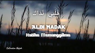 Download lagu Albi Nadak قَلْبِي نَدَاكْ - Amal Hijazi || Lirik Arab, Latin dan Terjemahan mp3