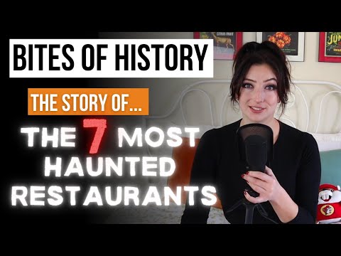 The 7 Most HAUNTED Restaurants in the U.S! - Bites of History | Ep. 24