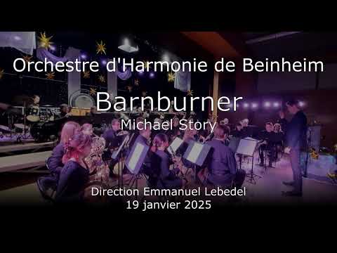 Barnburner - Michael Story - Orchestre d'Harmonie de Beinheim