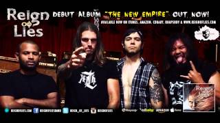 Reign of Lies debut album &quot;The New Empire&quot;