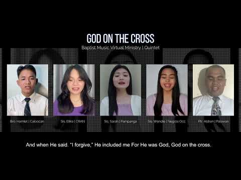 God on the Cross | Baptist Music Virtual Ministry | Quintet