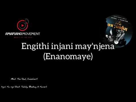 Mbali The Real & 2woshort- injan xa inje [Lyrics]