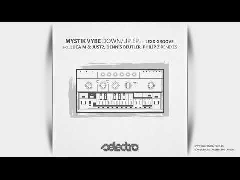 Mystik Vybe - Up Feat Lexx Groove (Original Mix)