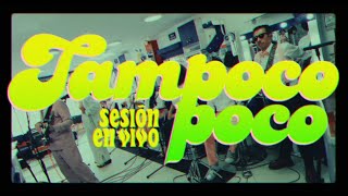 Tampoco Poco Lyrics English Translation