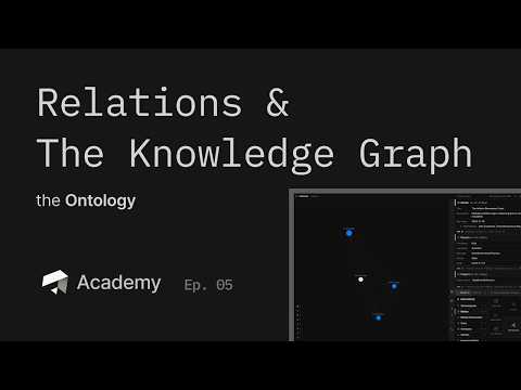 Relations & The Knowledge Graph
