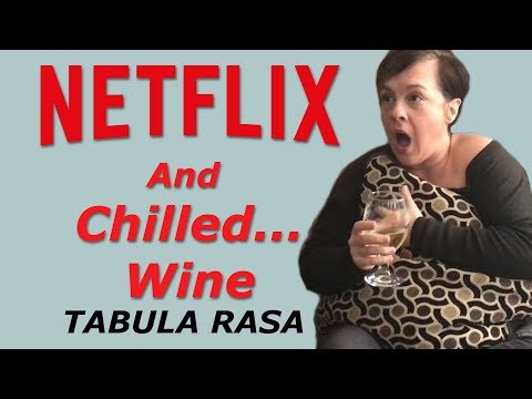 Tabula Rasa on Netflix Review: Netflix & Chilled...Wine