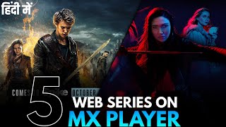 Top 5 Mx Player Hollywood Web Series in Hindi Dubbed | Best Web Series on Mx Player | 2021