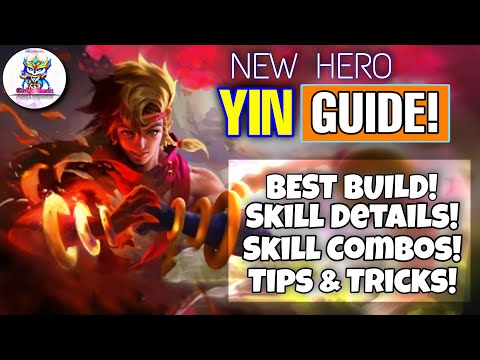 New Hero Yin Best Guide 2022 | Mobile Legends Yin Tutorial | Yin Tips & Tricks MLBB