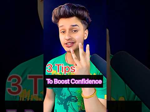 3 Tips to boost Confidence😎✅           #shortsindia #confidence #selfimprovement