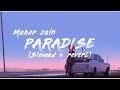 Maher zain-paradise(slowed+reverb)_vocals only_